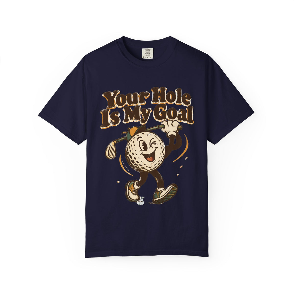 Golf Tee 'Your Hole Is My Goal' — Retro Golf Ball Graphic Shirt
